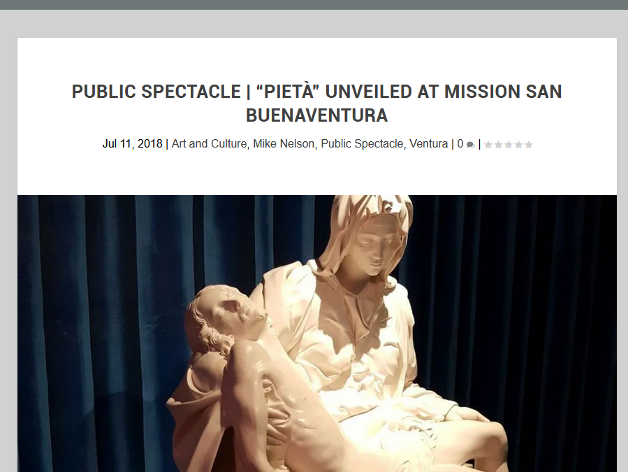 PUBLIC SPECTACLE | “Pietà” unveiled at Mission San Buenaventura